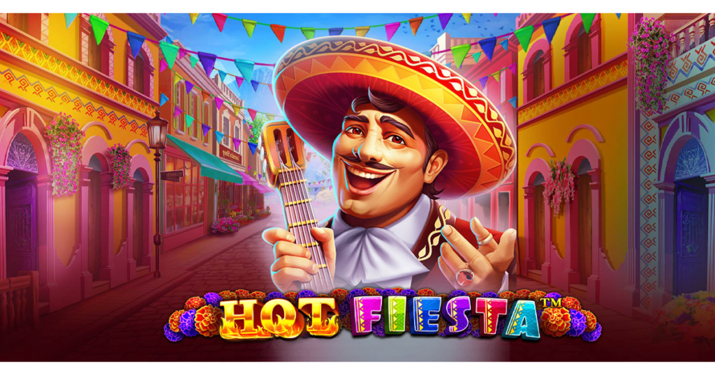 Hot Fiesta Slot Review